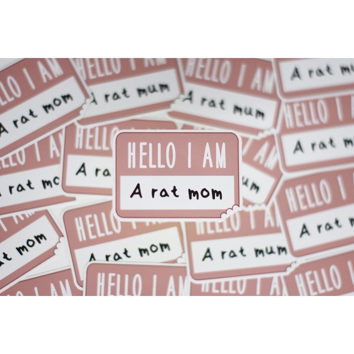 'Hello I am a Rat Mum/Mom/Dad/Parent' sticker