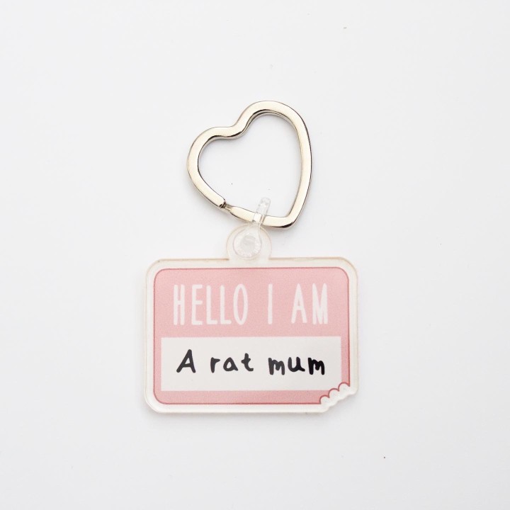 'Hello I am a Rat Mum/Mom/Dad/Parent' Keyring