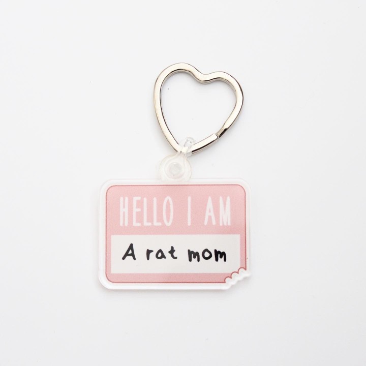 'Hello I am a Rat Mum/Mom/Dad/Parent' Keyring