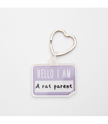 'Hello I am a Rat Mum/Mom/Dad/Parent' Keyring