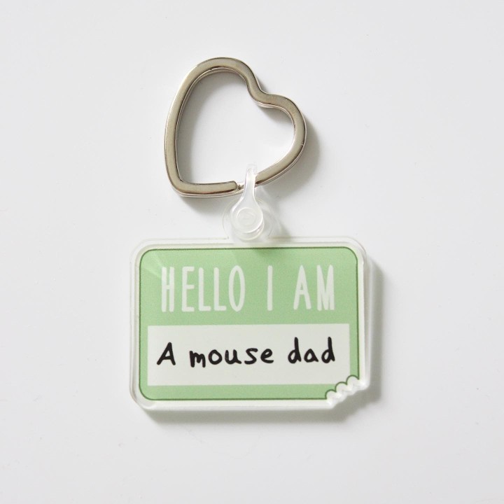 Hello I am a Mouse Mum/Mom/Dad/Parent' Keyring